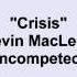 Kevin MacLeod Crisis