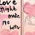 YOURS LOVE MIGHT MAKE ME BETTER Extended Mix