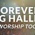 Forever We Sing Hallelujah Kari Jobe Cody Carnes Live