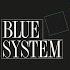 BLUE SYSTEM Love Me On The Rocks Radio Version