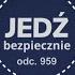 Jedź Bezpiecznie Odc 959