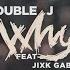 Doublej Why Feat Jixk Gabby Official Music Video