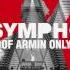 Armin Van Buuren My Symphony The Best Of Armin Only Anthem Extended Mix