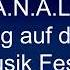 A N A L Vorbereitung Auf Die Märchen Wald Musik Fest Spiele