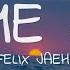 Nea Some Say Lyrics Felix Jaehn Remix