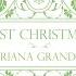 Ariana Grande Last Christmas Audio