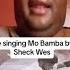 Mo Bamba By Sheck Wes Opera Remix Funny Tiktok Videos 6