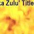 Margaret Singana We Are Growing Shaka Zulu Title Theme With Lyrics