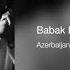 Babak Radmanesh Azərbaycan Maralı Azerbaijani Folk Music