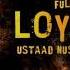 Loye Loye Nusrat Fateh Ali Khan Feat Dr Zeus Ack Song 2017 Amir Bhutta