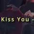 Can I Kiss You Dahl Slowed Reverb Lyrics