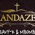 Thandazela EP Mixtape Mixed By HEAVY K