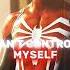 Symbiote Spider Man Edit Animal I Have Become Three Days Grace Edit Shorts Games Viral 4k