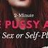 2 Minute Pleasurable Pussy Affirmations Before Sex Or Self Pleasure