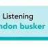 English File 4th Edition Elementary Video Listening 6C A London Busker