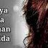 Hasi Female Lyrics Shreya Ghoshal Hamari Adhuri Kahani