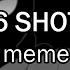 16 SHOTS Meme OC Eyes Flash Warning