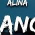 ALINA Don T Be A Stranger Lyrics