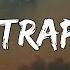 Traphouse Lyrics By Big Scarr