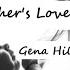 A Mother S Love Gena Hill Lyrics