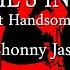 CHONNY S INFERNO Chonny Jash