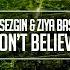 Don T Believe Original Mix