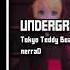 T O K Y O V A N I A Underground Teddy Bear Tokyo Teddy Bear ITSO Megalovania