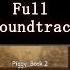 Piggy Book 2 Full Soundtrack