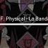 Tik Tok歌曲 F Physical La Banda