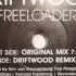 Driftwood Freeloader Original Mix 2002